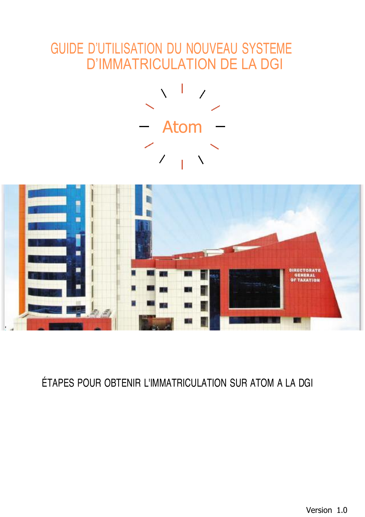 ATOM DGI Cameroun : le nouveau système d'immatriculation fiscale — Guide complet