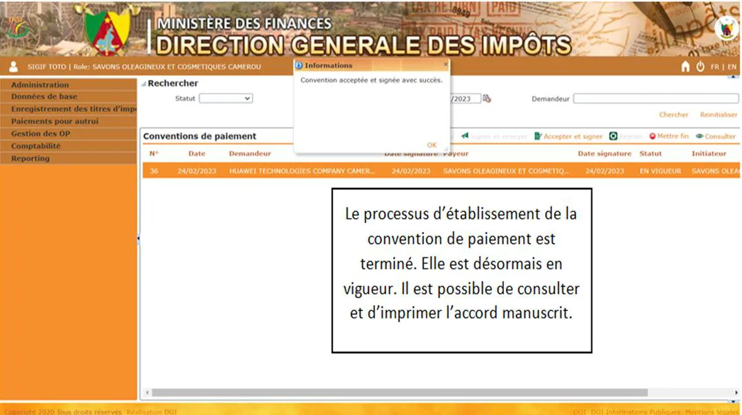Convention acceptée et signée avec succès, statut En vigueur